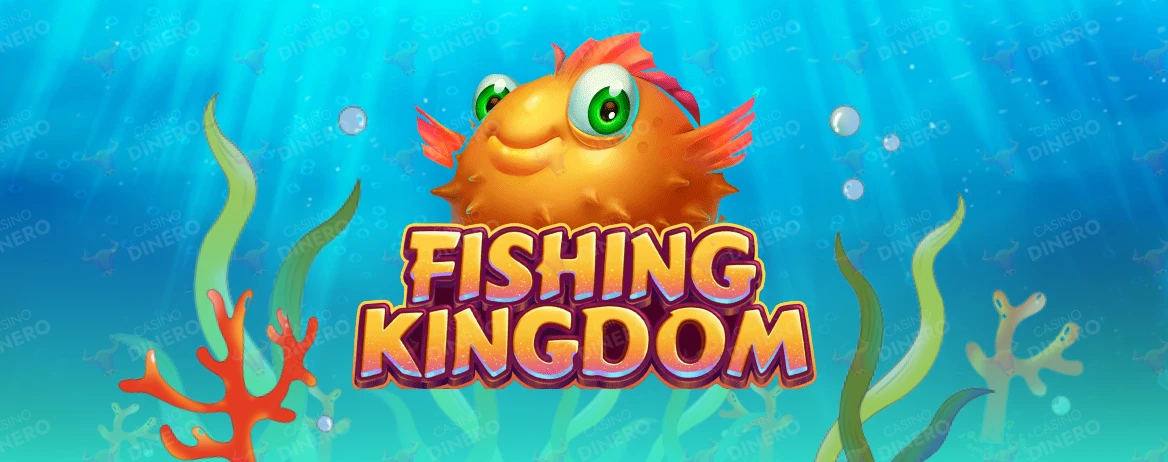 The Fishing Kingdom best fishing casino game