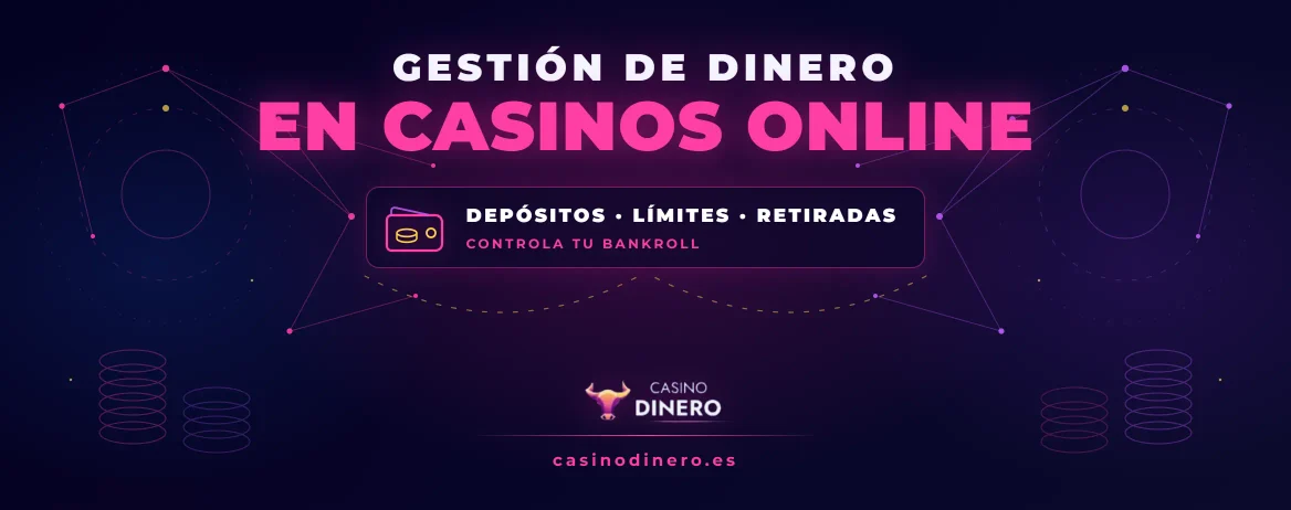 gestión de dinero en un casino online