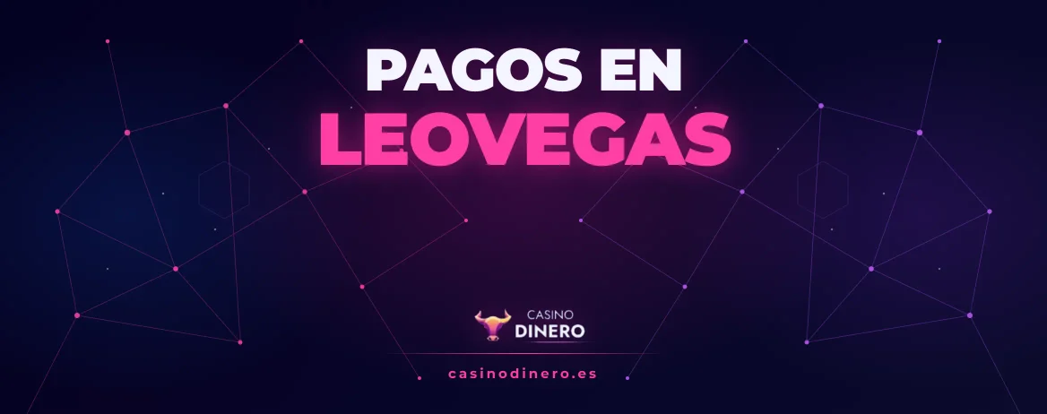 Pagos en LeoVegas