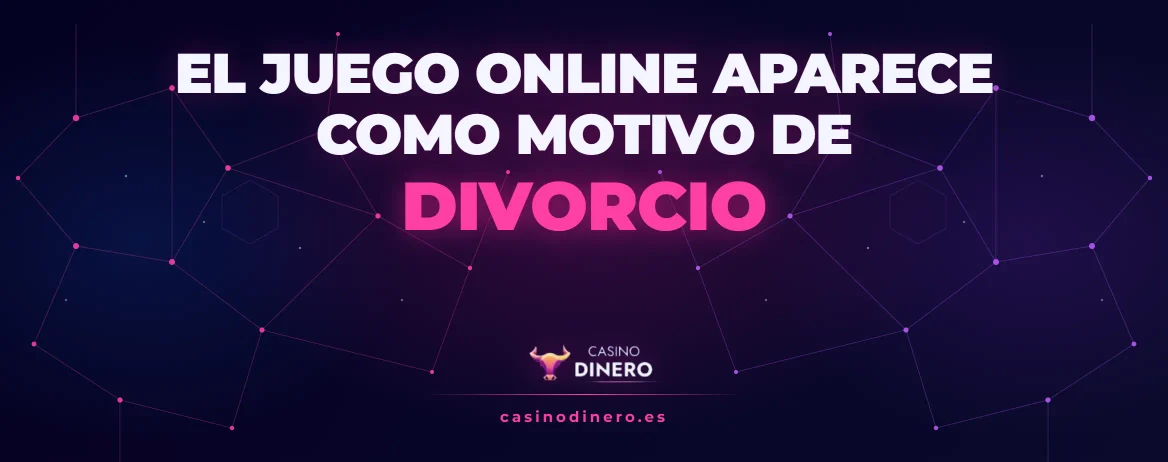 divorcio por juego online